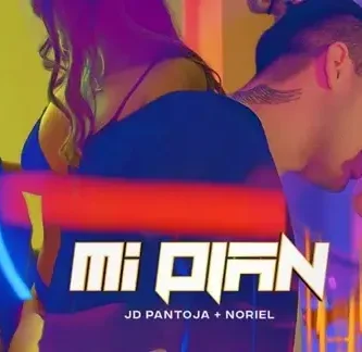 JDPantoja&Noriel_MiPlan