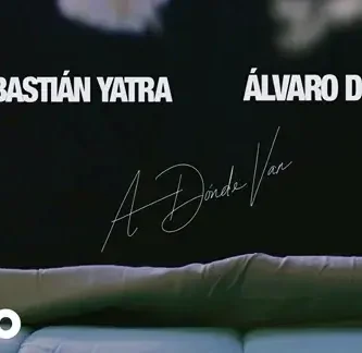 SebastianYatra&AlvaroDiaz_ADondeVan