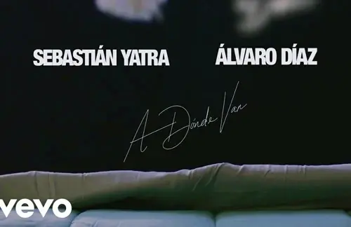SebastianYatra&AlvaroDiaz_ADondeVan