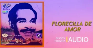 BienvenidoGranda&LaSonoraMatancera_FlorecillaDeAmor