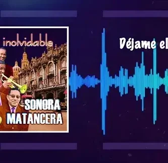 ElliotRomero&LaSonoraMatancera_DejameElRincon