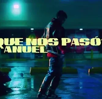 AnuelAA_QueNosPaso