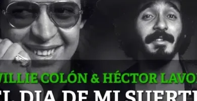 HectorLavoe&WillieColon_ElDiaDeMiSuerte