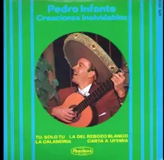 PedroInfante_TuSoloTu