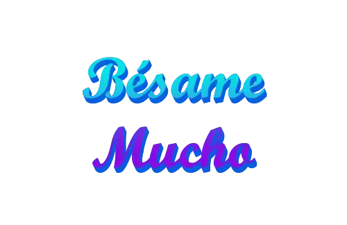 BesameMucho