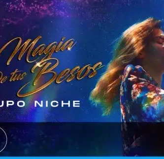 GrupoNiche_LaMagiaDeTusBesos