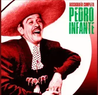 PedroInfante_DicenQueSoyMujeriego