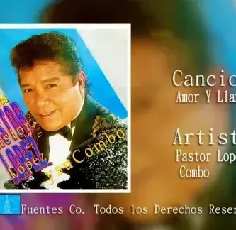 PastorLopez_AmorYLlanto