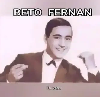 BetoFernan_EnVano