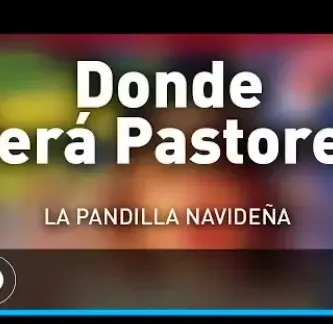 LaPandillaNavideña_DondeSeraPastores