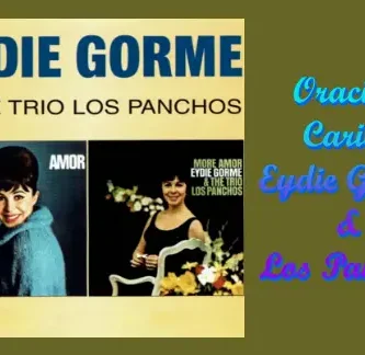 EydieGorme&LosPanchos_OracionCaribe