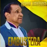 HernanHernandez_Embustera