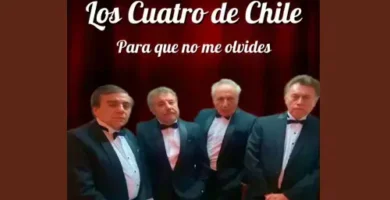 LosCuatroDeChile_ParaQueNoMeOlvides