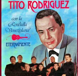 TitoRodriguez&LaRondallaVenezolana_PorEsoNoDebes