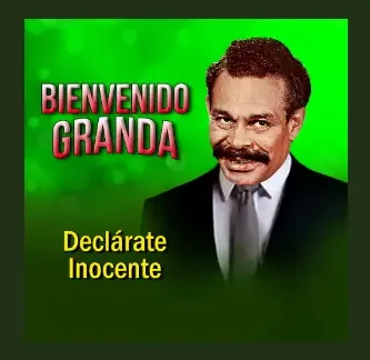BienvenidoGranda_DeclarateInocente