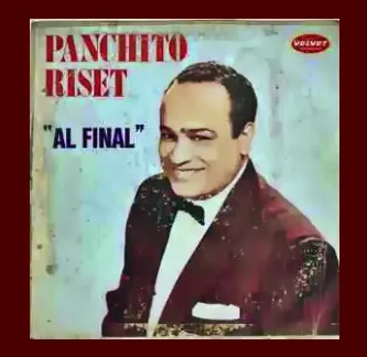 PanchitoRiset_Pasado