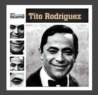 TitoRodriguez_QueEsLoQuePasa