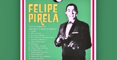 Letra de Puerto Cabello - Felipe Pirela & Billo's Caracas Boys 9 FelipePirela_PuertoCabello